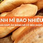 Bánh Mì Hoàng Kim Bao Nhiêu Calo