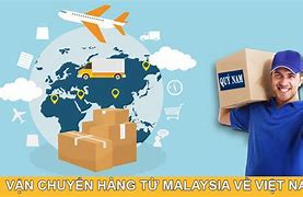 Cách Mua Hàng Từ Malaysia Về Việt Nam