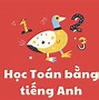 Môn Toán Dịch Sang Tiếng Anh Là Gì